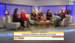 Play Video - Today Show - Update on the Berns Triplet, treated by Dr. Jill Waibel